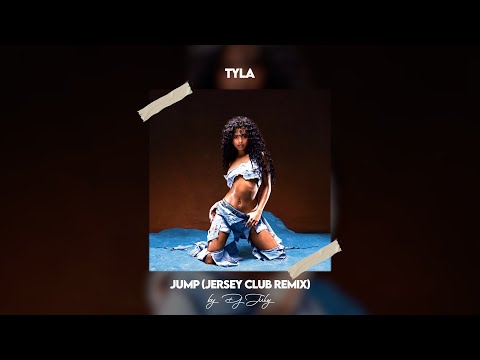 Tyla - Jump (Jersey Club Remix) | DJ July