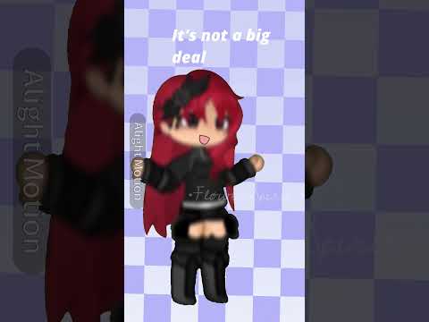|Its no big deal| #gacha #gachalife #gachabodysheet #trending #fypviralシ #fyp #boostup
