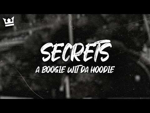 a boogie wit da hoodie - SECRETS (LYRICS)