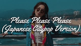 Please Please Please by Sabrina Carpenter (Japanese Citypop Verison) | Amandumb