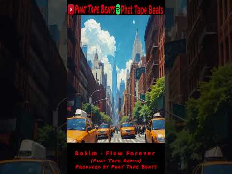 Rakim - Flow Forever (Phat Tape Remix)