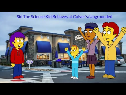 Sid The Science Kid Behaves at Culver’s/Ungrounded