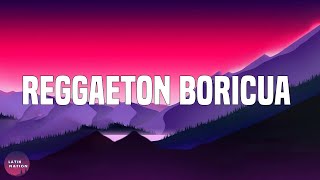 Reggaeton Boricua - Latin Music Radio  | Sech, Justin Quiles, Randy