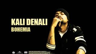 BOHEMIA - Kali Denali (Official Audio)