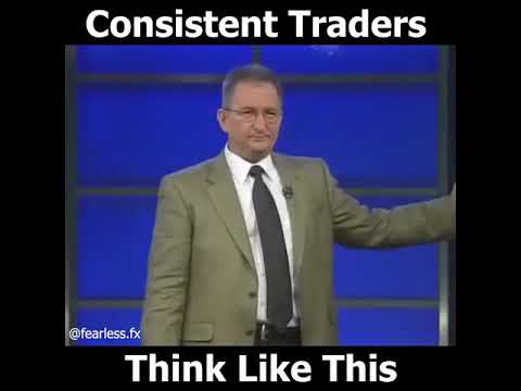 Absolutely how consistent Traders think