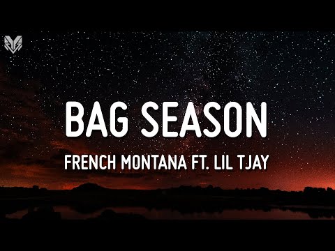 French Montana - Bag Season (Lyrics) Ft. Lil Tjay