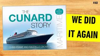Cunard's 185 Year Story: The Cunard Story 2nd Edition Out Now #ad