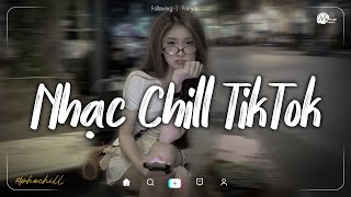Nhạc Chill 2025 - BXH Nhạc Lofi Buồn Hot Nhất Hiện Nay - Những Bản Nhạc Lofi Chill Nhẹ Nhàng 2025