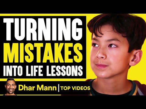 Turning Mistakes Into Life Lessons | Dhar Mann