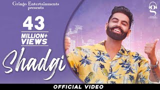 Shadgi | Parmish Verma | Laddi Chahal | MixSingh | @GringoEntertainmentsofficial