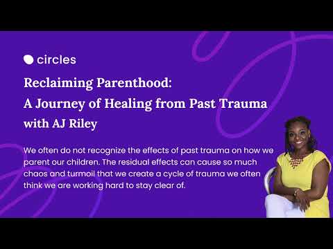 Reclaiming Parenthood: A Journey of Healing from Past Trauma ft. AJ Riley