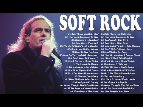 Relaxing Classic Soft Rock - Mellow Soft Rock Song- Phil Collins, Elton John, Lionel Richie, Chicago
