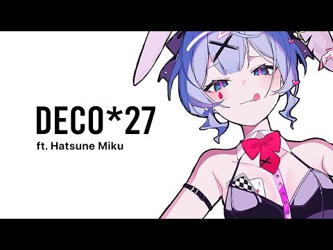 How to Make DECO*27 song
