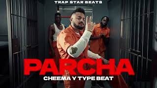 Cheema Y Type Beat "PARCHA" Freestyle Hip Hop Type Beat Instrumental | Punjabi Hip Hop Type Beat