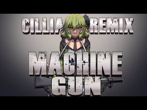 【GUMI】Machine Gun (cillia remix)