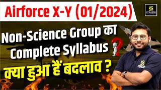 Airforce X-Y (01/2024) Y-Group Complete Syllabus | Agniveer Airforce Y-Group Syllabus | Vivek Sir