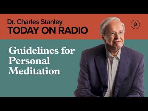 Guidelines for Personal Meditation