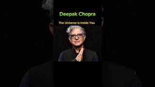 The Universe Is Inside You – Literally! Deepak Chopra Explains | #shorts #trending