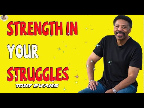 Tony Evans ***** Speaks on Strength in Your Struggles Preached 02 02 2020