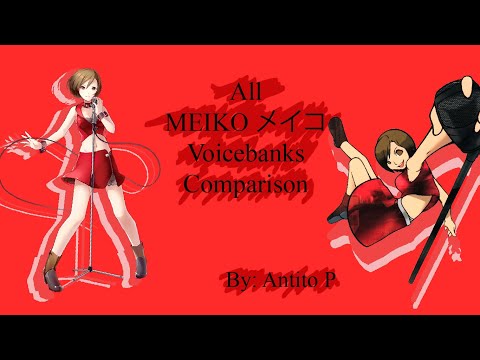 [AUG 2021] MEIKO All Voicebanks Comparison 「メイコ」