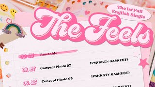 TWICE 1st Full English Single "The Feels" Timetable