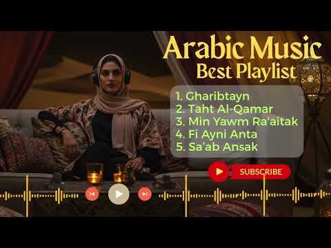 Romantic Khaliji & Arabic Love Songs to Relax & Focus