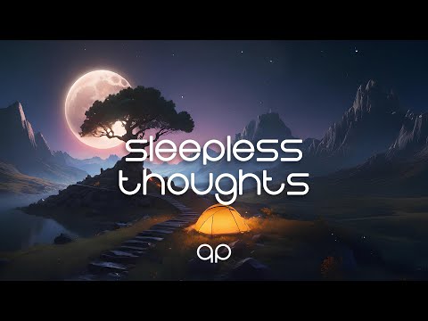 Sleepless Thoughts – Midnight Lo-Fi | Chill & Relaxing Night Beats