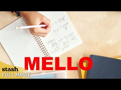 Mello | Teen Romantic Comedy | Full Movie | High School