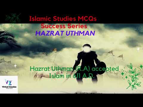 Life of Hazrat Uthman (RA) Mcqs | Khulfa-e-Rashideen | Islamiat Mcqs