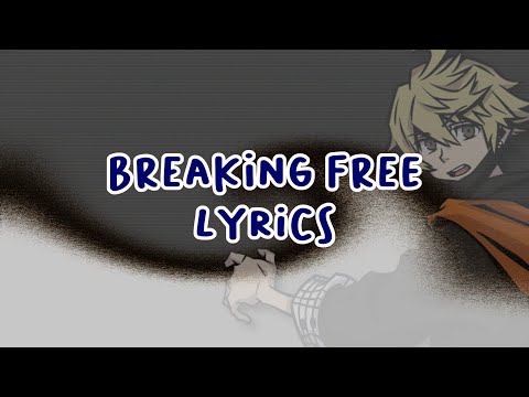 NEO: TWEWY - Breaking Free Lyrics
