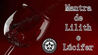 Lilith and Lucifer's Chanting