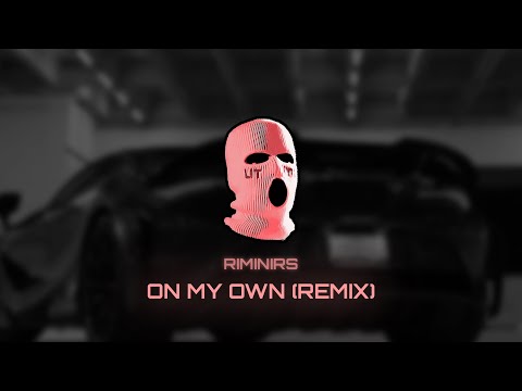 Darci - On My Own (Riminirs Remix) Slowed