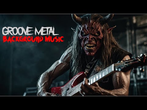 Unholy Carnage Groove METAL |  Crushing Beats and Relentless Grooves | Background Music