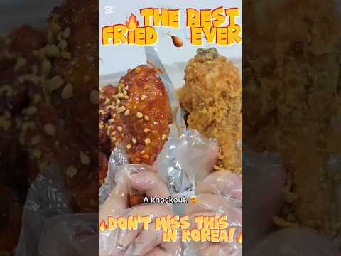 🔥The BEST fried chicken🍗 you MUST try in Korea 🇰🇷🔥