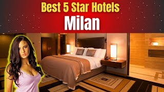 Best Hotels in Milan