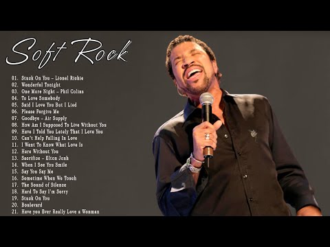 Best Soft Rock Songs - Phil Collins, Elton John, Lionel Richie, George Michael, Eric Clapton