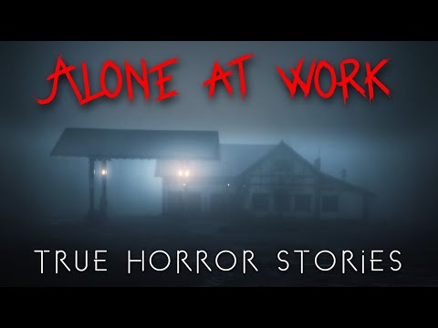 3 True Night Shift Alone at Work Horror Stories