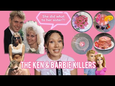 KEN & BARBIE KILLERS! Paul Bernado & Karla Homolka plus baking Barbie food trends| SOLVED TRUE CRIME