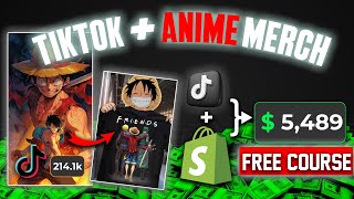 FREE Course! | How to launch a Anime clothing Merch as a Creator with TikTok
