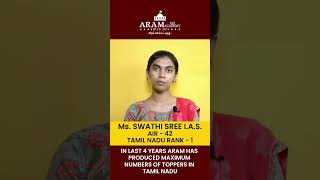 Ms. SWATHI SREE I.A.S. AIR - 42 TAMIL NADU RANK - 1 SHARES HER EXPERIENCE WITH ARAM IAS ACADEMY