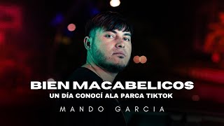 Bien Macabelicos - Mando Garcia // Un Dia Conoci ala parca En TikTok //CORRIDOS VIRALES TIKTOK