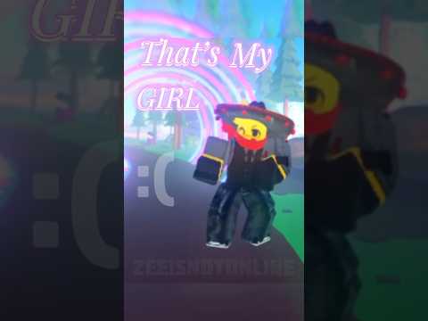 THATS MY GIRL! #roblox #robloxedit #trend #edit #mm2