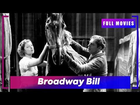 🎬 Broadway Bill (1934) | English Full Movie | Don't Miss Out!