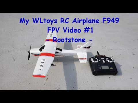 WLtoys F949 FPV Video #1