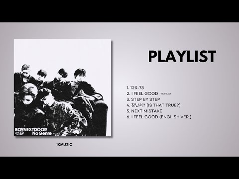 [PLAYLIST] BOYNEXTDOOR- ALBUM: NO GENERE