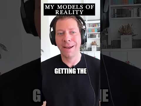 My models of reality
