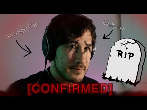 Markiplier is Dead.
