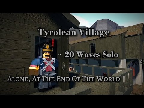 20 Waves Solo | Tyrolean Village ( Guts & Blackpowder )