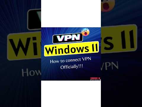 How to connect VPN in Windows 11 in just 50 secs #ytshorts #vpn #windows