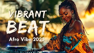 Afro Rhtyhms - Afro Party Vibes for Your Dream Summer - Vibrant Beat 2025